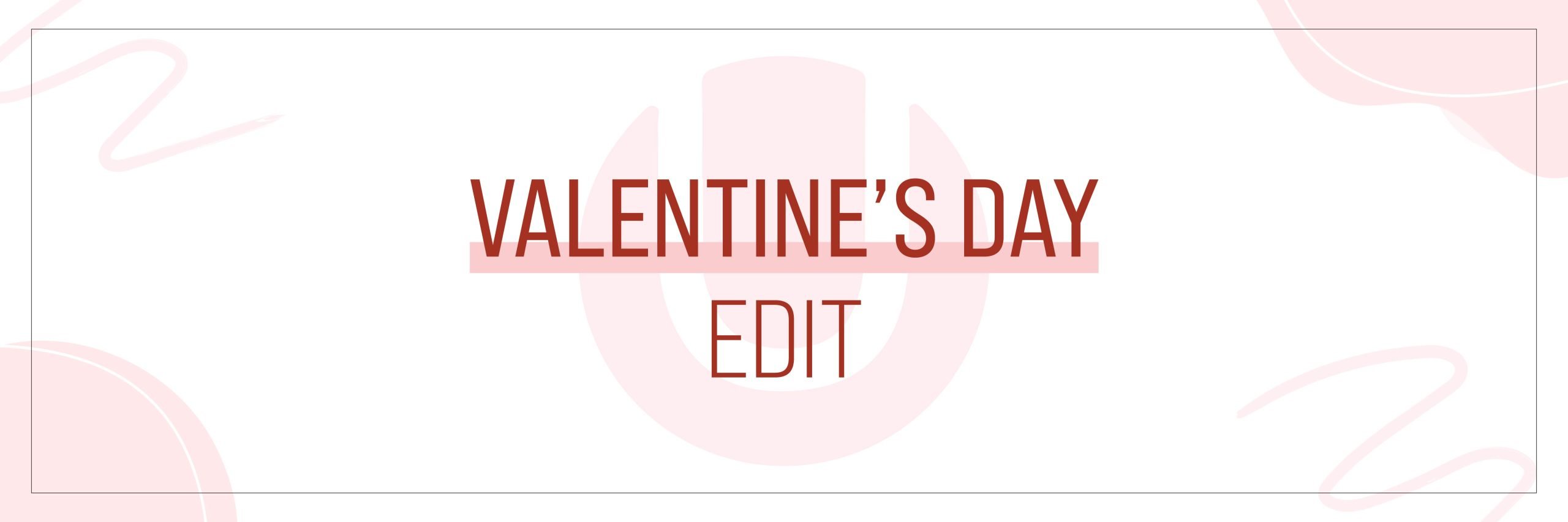 The Healthy U Valentine’s Day Edit